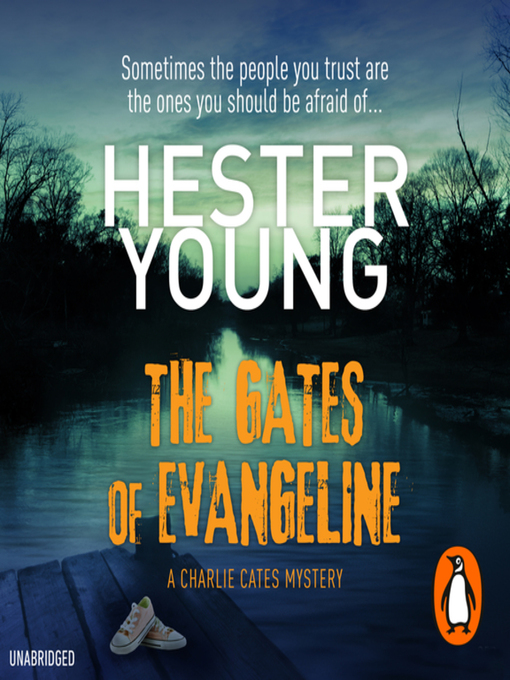 Title details for The Gates of Evangeline by Hester Young - Available